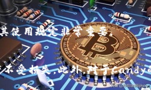 biao ti如何通過Tokenim錢包領(lǐng)取Candy：詳細指南與常見問題解答/biao ti  
Tokenim錢包, Candy領(lǐng)取, 數(shù)字資產(chǎn), 區(qū)塊鏈技術(shù)/guanjianci  

一、引言  
在數(shù)字資產(chǎn)管理和交易日益普及的今天，Tokenim錢包作為一款功能強大的數(shù)字貨幣錢包，其用戶友好的界面和豐富的功能吸引了大量用戶。而Candy作為一種新型的數(shù)字資產(chǎn)獎勵，越來越受到用戶的青睞。本文將為大家詳細介紹如何通過Tokenim錢包領(lǐng)取Candy，并解答一些相關(guān)的問題，讓您在這個過程中充滿信心。  

二、Tokenim錢包簡介  
Tokenim錢包是一款安全、便捷的數(shù)字資產(chǎn)管理工具。用戶可以借助它存儲、交易和管理各類加密貨幣。除了基本的存儲功能外，Tokenim錢包還提供了多種功能，如資產(chǎn)增值、交易歷史查看、資產(chǎn)轉(zhuǎn)換等。其簡潔的操作界面和高安全性的設計使其在市場上備受歡迎。  
通過Tokenim錢包，用戶不僅可以方便地管理自己的數(shù)字資產(chǎn)，還可以參與到各種基于區(qū)塊鏈的活動中，其中包括領(lǐng)取Candy。這種新型數(shù)字資產(chǎn)的出現(xiàn)為用戶提供了額外的收益渠道。若要領(lǐng)取Candy，用戶需遵循一定的步驟和要求。接下來，我們將詳細闡述這些步驟。  

三、領(lǐng)取Candy的步驟  
領(lǐng)取Cand的最重要的一步是確保您擁有一個有效且已注冊的Tokenim錢包。完成這一前提后，您可以按照以下步驟來領(lǐng)取Candy：  
h41. 登錄Tokenim錢包/h4  
首先，您需要打開Tokenim錢包的官方網(wǎng)站或移動應用程序，并使用您的賬戶信息進行登錄。如果您還沒有注冊錢包，請務必先完成注冊。注冊過程通常要求您提供電子郵件、密碼和一些安全性問題的答案。  
h42. 查找Candy活動信息/h4  
登錄后，進入Tokenim錢包的主界面，尋找Candy領(lǐng)取的相關(guān)活動。平臺通常會在首頁或者活動專區(qū)發(fā)布最新的Candy領(lǐng)取活動信息。仔細閱讀活動的說明，包括活動開始和結(jié)束的時間，以及領(lǐng)取Candy所需的條件。  
h43. 參與活動/h4  
在確認符合Candy領(lǐng)取的條件后，您必須參與到活動中。參與方式可能包括完成某些任務，如轉(zhuǎn)發(fā)活動信息、邀請好友加入、完成交易等。請仔細閱讀這些任務的要求，以確保成功領(lǐng)取Candy。  
h44. 收取Candy/h4  
根據(jù)活動說明，完成所有任務后，您將收到Candy。如果是在特定時間內(nèi)有效，那么Candy會自動發(fā)放到您的Tokenim錢包中。如果沒有收到，請檢查您的活動參與記錄，確保所有任務均已完成，或聯(lián)系Tokenim的客服。  

四、領(lǐng)取Candy的注意事項  
在領(lǐng)取Candy的過程中，需要注意以下幾點：  
h41. 確保安全性/h4  
在參與任何活動時，保證您的賬戶安全至關(guān)重要。請勿將您的賬戶信息泄露給任何人，同時定期更改密碼，并開啟兩步驗證功能。  
h42. 了解活動條款/h4  
每個Candy領(lǐng)取活動都有不同的條款和條件，務必仔細閱讀，確保自己滿足領(lǐng)取條件。一旦不符合條款，可能會導致無法獲得Candy。  
h43. 及時參與/h4  
大多數(shù)Candy活動都有時間限制，務必在活動期間內(nèi)完成所有必要任務，以免錯過領(lǐng)取的機會。  
h44. 保持關(guān)注/h4  
Tokenim wallet不斷推出新的活動，定期訪問錢包的官方網(wǎng)站或關(guān)注其社交媒體，獲取最新的消息和活動，增加獲得Candy的機會。  

五、常見問題解答  
在領(lǐng)取Candy的過程中，用戶難免會遇到各種問題。以下是一些常見問題的詳細解答：  

h41. 我為什么沒有收到Candy？/h4  
如果您在完成了所有活動任務后沒有收到Candy，可能有幾個原因。首先，確保您已經(jīng)成功完成所有任務并在規(guī)定時間內(nèi)進行參與。其次，檢查您的郵箱，確認Candy發(fā)放通知是否發(fā)送成功。有時候，Candy可能會由于技術(shù)原因延遲發(fā)放。如果時間過長仍未收到，建議聯(lián)系Tokenim客服進行查詢。  
如果您完成了所有的步驟而仍無Candy，可以審查以下方面：  
ul  
  li活動參與條件是否完全符合。/li  
  li是否輸入了正確的Tokenim錢包地址。/li  
  li查看垃圾郵件或其他相關(guān)郵箱篩選。/li  
/ul  
如果一切都已確認無誤，但仍未收到Candy，請將您的交易記錄截屏，并通過Tokenim官方客服尋求進一步的幫助。他們將能夠為您查詢具體的情況并提供解決方案。  

h42. Tokenim錢包支持哪些類型的Candy？/h4  
Tokenim錢包支持的Candy種類可能會經(jīng)常變化，因為新的區(qū)塊鏈項目和合作不斷涌現(xiàn)。通常，Candy是由不同的項目、平臺或活動發(fā)行的，可以是某種代幣或獎勵。在參與Candy活動之前，請仔細閱讀相關(guān)信息，確認這些Candy的性質(zhì)和使用價值。  
以下是一些常見的Candy類型：  
ul  
  listrong代幣獎勵：/strong許多新興的區(qū)塊鏈項目會推出代幣作為Candy，作為推廣的一部分來吸引用戶參與。/li  
  listrong積分： /strong一些應用程序通過Candy作為用戶的積分，用戶可以使用這些積分在平臺內(nèi)兌換商品或服務。/li  
  listrong折扣優(yōu)惠：/strong部分商家會發(fā)放Candy以提供折扣，用戶可以在指定商家購物時使用Candy兌換折扣。/li  
/ul  
為確保您能夠準確獲知Candy的類型和價值，建議時常關(guān)注Tokenim錢包的公告和活動信息。每種Candy的價值和用途都可能不同，用戶需謹慎選擇。  

h43. 如何確保我通過Tokenim錢包領(lǐng)取Candy時不受詐騙？/h4  
在數(shù)字貨幣領(lǐng)域，詐騙行為普遍存在，因此確保安全是用戶的重中之重。為了安全領(lǐng)取Candy，請遵循以下幾條建議：  
ul  
  listrong官方渠道：/strong請務必通過Tokenim錢包的官方網(wǎng)站及其官方社交媒體獲取最新活動信息，避免訪問非官方的第三方網(wǎng)站，這些通常會導致信息泄露或詐騙。/li  
  listrong驗證活動真實性：/strong在參與Candy領(lǐng)取活動時，盡量選擇信譽良好的項目或平臺，確?；顒拥暮戏ㄐ?。/li  
  listrong風險評估：/strong仔細研究活動的條款和條件，確保了解所有風險。如有任何不明確之處，應及時向Tokenim客服咨詢。/li  
/ul  
最重要的是，千萬不要將個人信息、密碼、助記詞等敏感信息告知任何人或任何第三方，確保您的數(shù)字資產(chǎn)不受威脅。  

h44. 收到的Candy如何使用？/h4  
Candy通常是一種數(shù)字資產(chǎn)，具體使用方式取決于Candy的性質(zhì)和發(fā)行方的設定。一般而言，用戶收到的Candy可以通過以下幾種方式使用：  
ul  
  listrong交易： /strong用戶可以將Candy在Tokenim錢包或其他指定的平臺上進行交易，兌換成其他的數(shù)字資產(chǎn)。/li  
  listrong兌換： /strong在一些平臺上，Candy可以兌換特定的商品或服務，用戶可以根據(jù)活動指引進行兌換。/li  
  listrong持有： /strong如果Candy的價值上漲，用戶也可以選擇長期持有以期待其升值。/li  
/ul  
在使用Candy之前，務必仔細閱讀相關(guān)說明和條款，以確保您的使用方式合規(guī)并獲得最大收益。對于某些Candy，可能需要在特定的平臺使用或兌換，難以直接轉(zhuǎn)變?yōu)槠渌泿?，因此了解其使用?guī)定非常重要。  

六、總結(jié)  
通過Tokenim錢包領(lǐng)取Candy是一個相對簡單而直接的過程，只要用戶遵循相應的步驟并保持警惕，就能夠順利完成領(lǐng)取。在享受Candy的同時，用戶更要注意安全防范，確保自身的資產(chǎn)不受損失。此外，對于Candy的性質(zhì)和用途也要保持了解，從而在數(shù)字資產(chǎn)的浪潮中更好地立足。希望本文能為您提供實用的幫助，祝您在Tokenim錢包中獲得更多Candy的同時，順利管理和增值自己的數(shù)字資產(chǎn)!  
